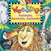 <em>英文</em>动物<em>儿歌</em>（Wee Sing: Animals, Animals, Animals）